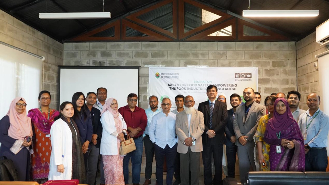 ‘খাদ্য নিরাপত্তার জন্য প্রয়োজনীয় দক্ষতা : বাংলাদেশে খাদ্য শিল্পকে দৃঢ় ও সক্ষম করে তোলা’ শীর্ষক সেমিনার। সৌজন্য ছবি