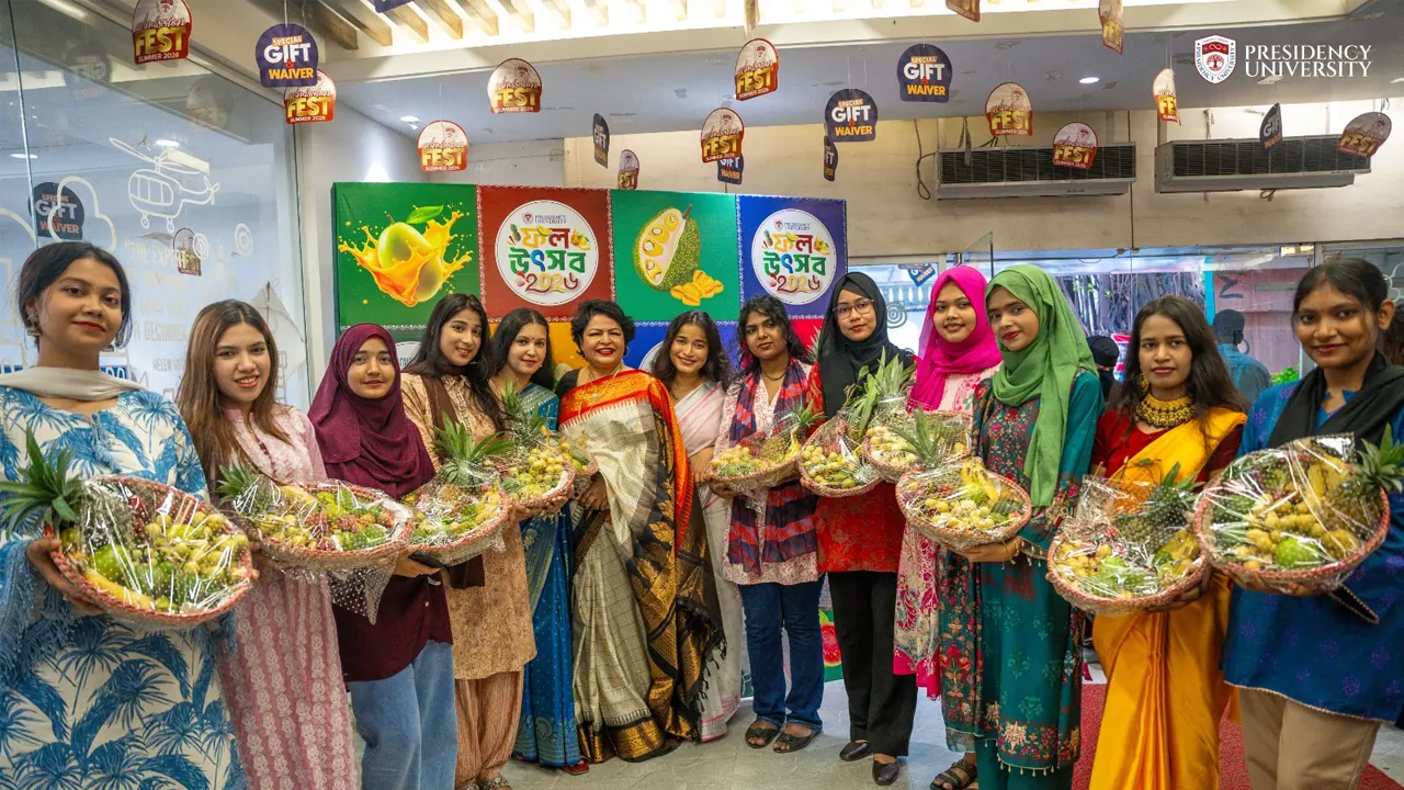 প্রেসিডেন্সি ইউনিভার্সিটিতে ‘মৌসুমি ফল উৎসব’  শুরু